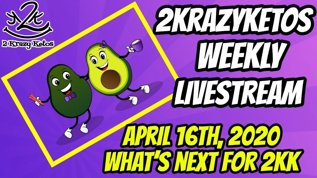 2krazyketos weekly livestream - April 16th | What's next for 2kk