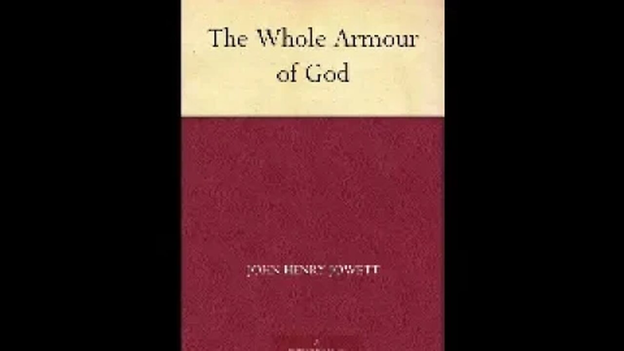 The whole armour of God by John Henry Jowett