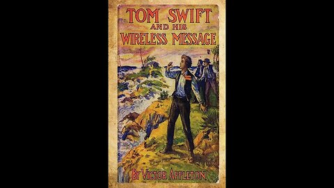 Tom Swift and His Wireless Message by Victor Appleton - Audiobook