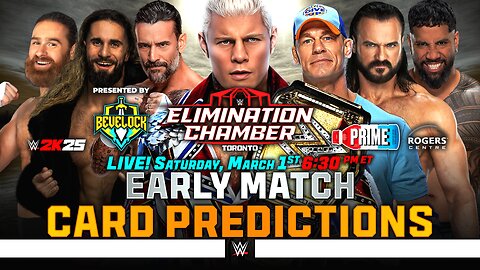 WWE Elimination Chamber 2025 - Match Card Predictions | Bevelock