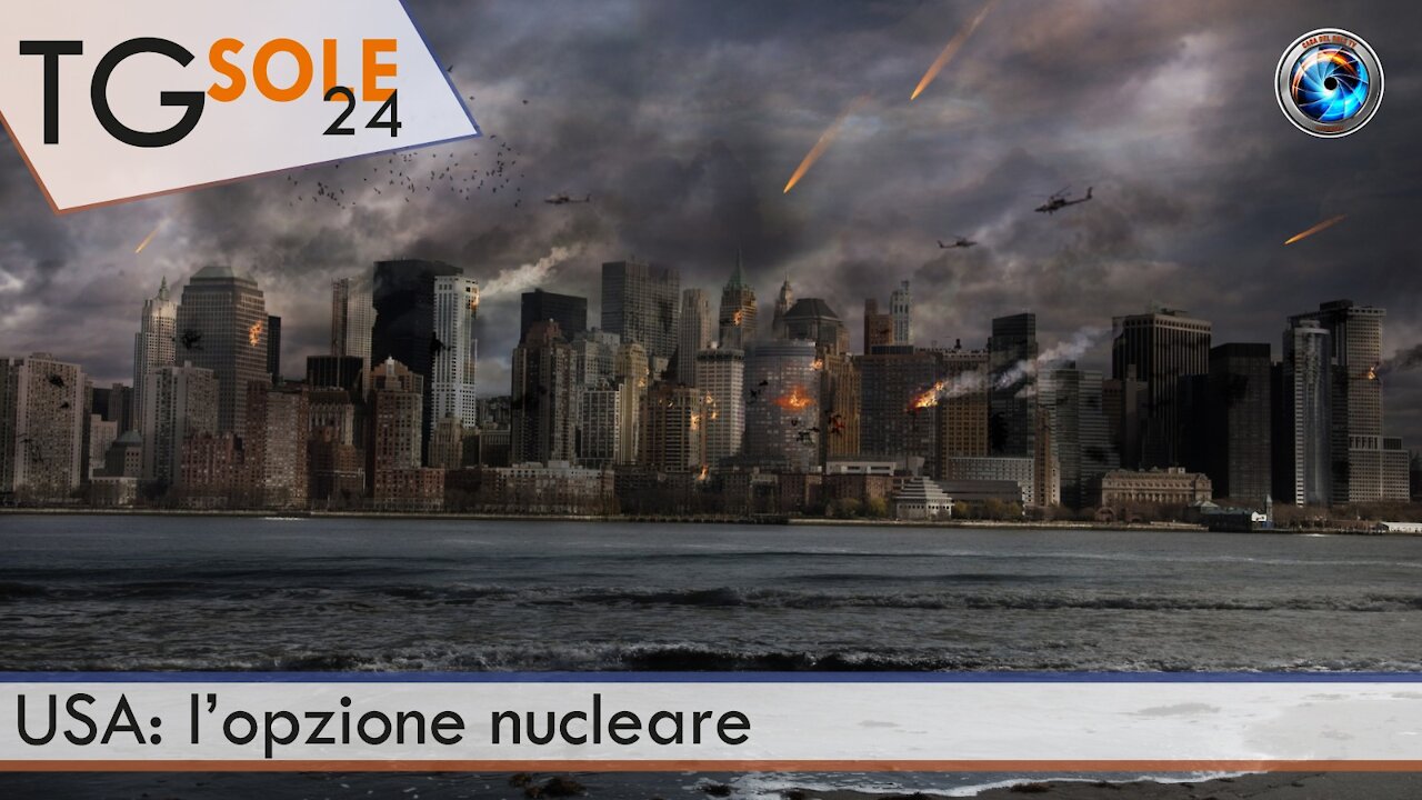 TgSole24 - 20 aprile 2021 - USA: l’opzione nucleare