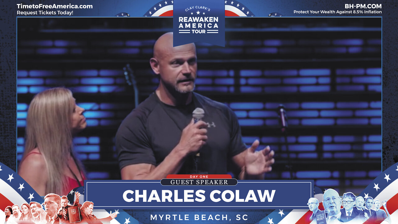 Charles Colaw | ReAwaken America Tour Myrtle Beach