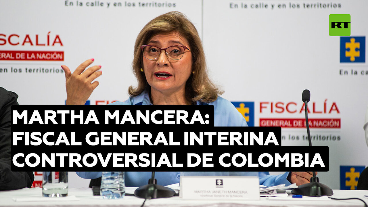 ¿Quién es Martha Mancera, la polémica fiscal general interina de Colombia?