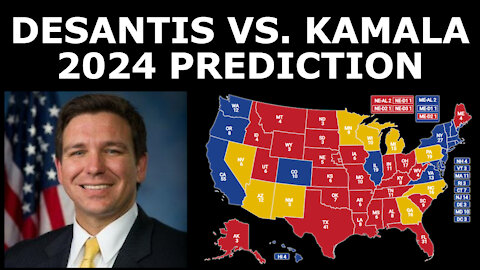 RON DESANTIS vs. KAMALA! - 2024 Election Prediction (March 2021)