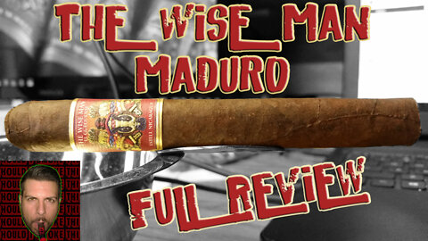 The Wise Man Maduro (Full Review) - Should I Smoke This