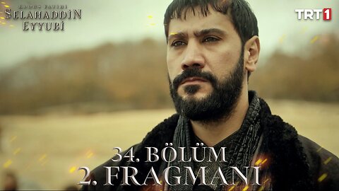 Avance 2 Capítulo 34 - Selahaddin Eyyubi