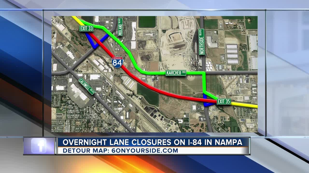 TRAFFIC ALERT: Overnight closures on I-84 in Nampa to begin Monday