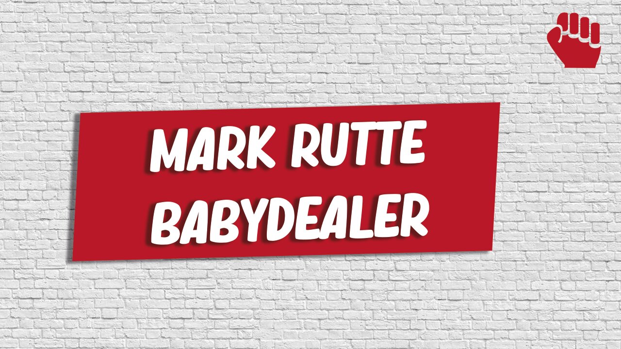 MARK RUTTE BABYDEALER