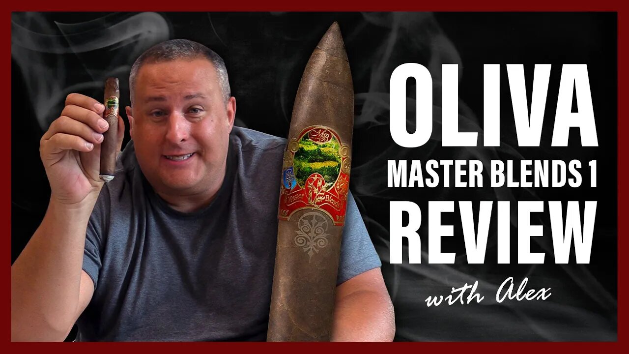 Oliva Master Blends 1 | Cigar Review with Alex