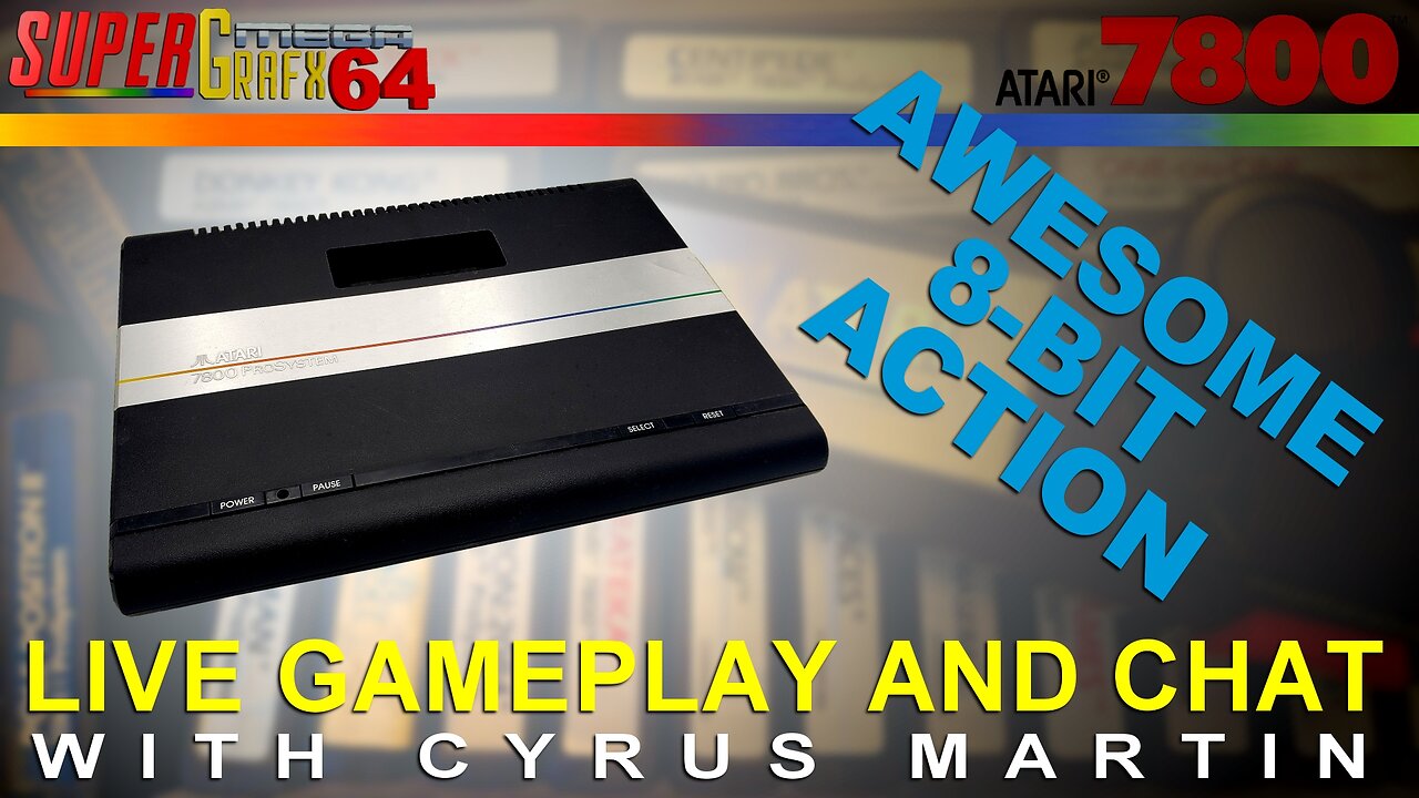 ATARI 7800 LIVE WITH CYRUS MARTIN