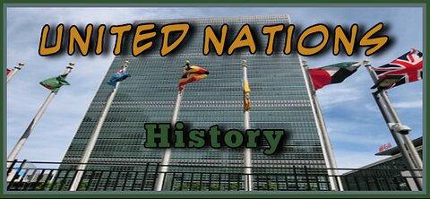 611 - United Nations History