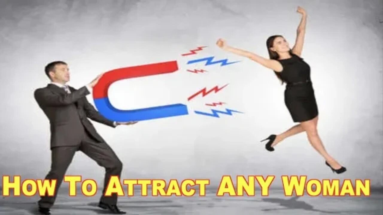 How To attract ANY woman | Dating advice that actually works in real life