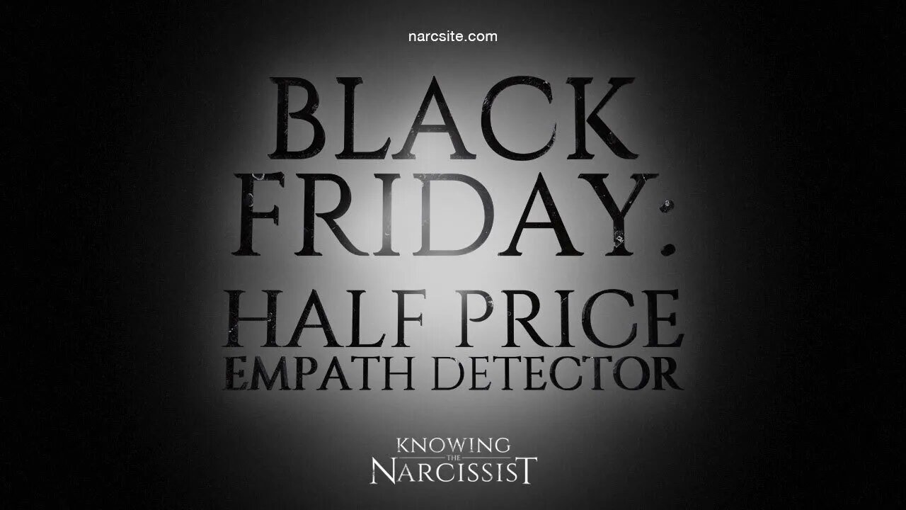 Black Friday Half Price Empath Detector