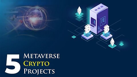 5 Best Metaverse Crypto Projects | Top Metaverse Projects