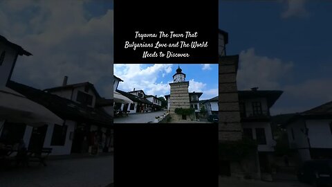 #bulgaria #tryavna #openairmuseum #revivalarchitecture #travel #shortvideos #shorts