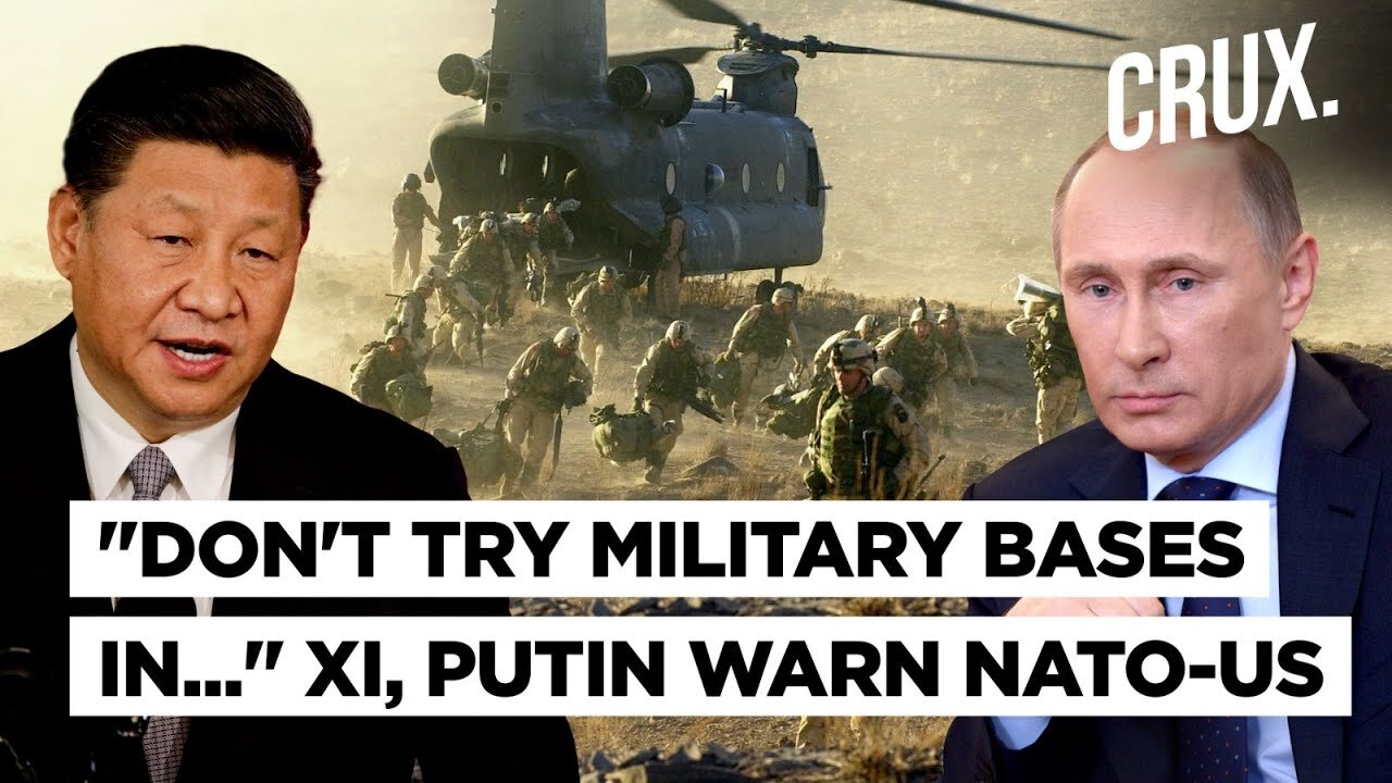 "Taliban No Enemy" | Russia, China Warn US-NATO Over Afghanistan Plans, Putin Slams AUKUS In Xi Meet