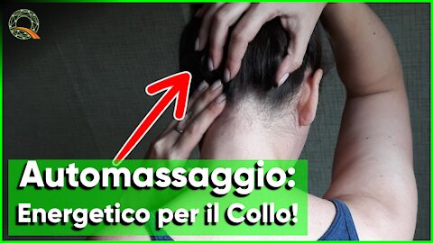 💆 Automassaggio Energetico per il Collo?