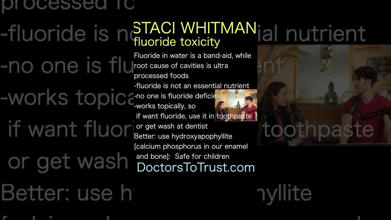 Staci Whitman. Fluoride is a band-aid. Better to use hydroxyapophyllite