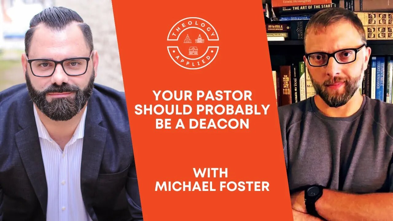 Your Pastor Should Probably Be A Deacon