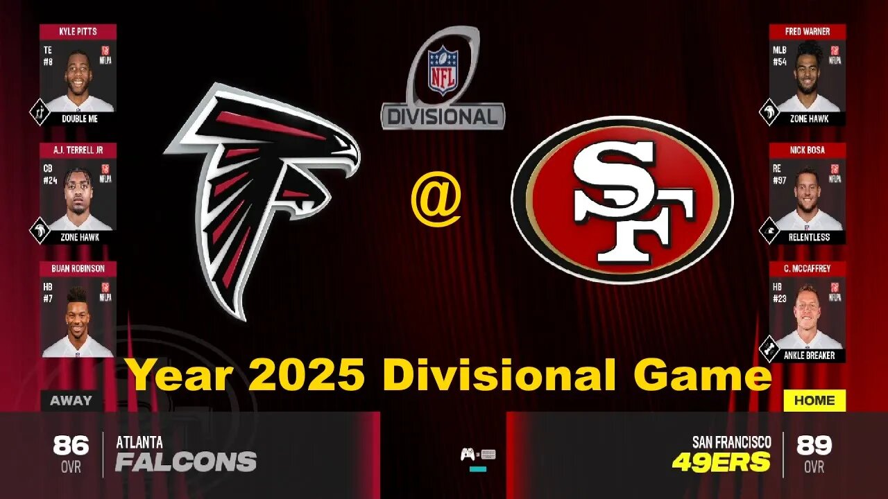 Madden 24 Year 2025 Game Divisional Falcons Vs 49ers 1.5x Speed