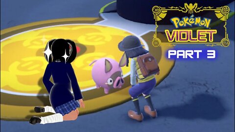 [Pokémon Violet - Part 3] Hunting For More Blood (& Knowledge)