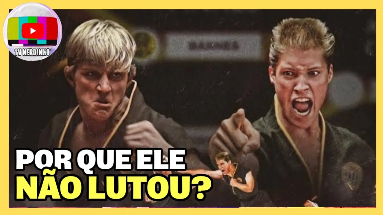 PORQUE JOHNNY LAWRENCE NÃO DISPUTOU O TORNEIO ALL VALLEY DE 1985 EM KARATE KID 3?