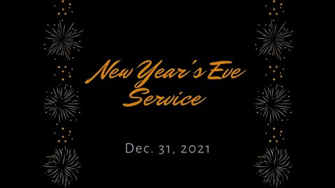 New Year's Eve Service