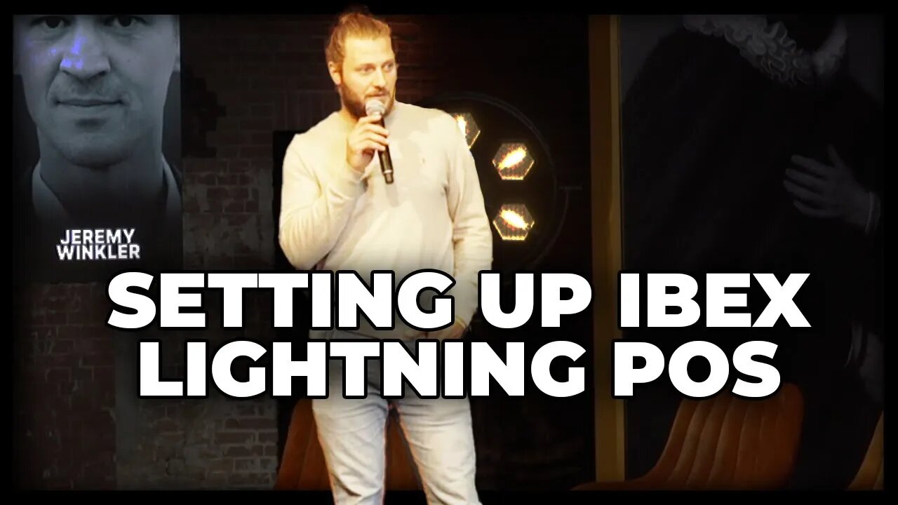 Setting Up IBEX Lightning POS w/ Ry Sterling and Jeremy Winkler