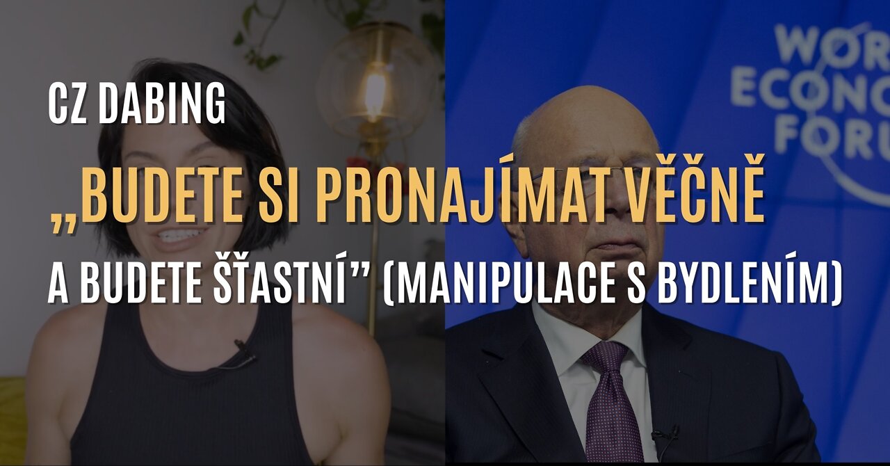 Budete si pronajímat VĚČNĚ a budete šťastní (velká manipulace s bydlením) - CZ DABING