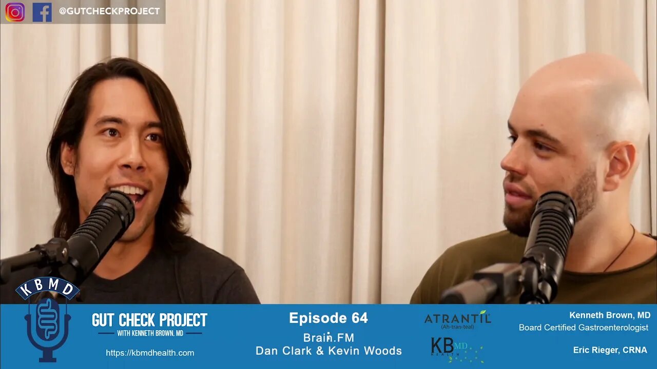 Brain.FM Dan Clark & Kevin Woods, #64