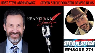 Steven Steele Music Artist, Youtube show Host, Crypto News | HLJ EP271