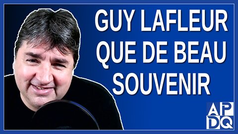 Guy Lafleur que de beau souvenir