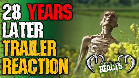 28 YEARS TRAILER REACTION - 28 YEARS LATER – Official Trailer (HD)