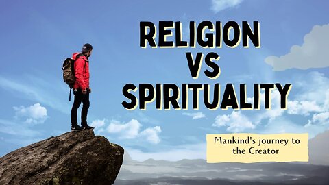 Religion vs Spirituality