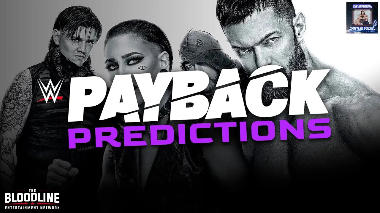 WWE PAYBACK 2023 OFFICIAL PREDICTIONS - #WWE #WWEPAYBACK