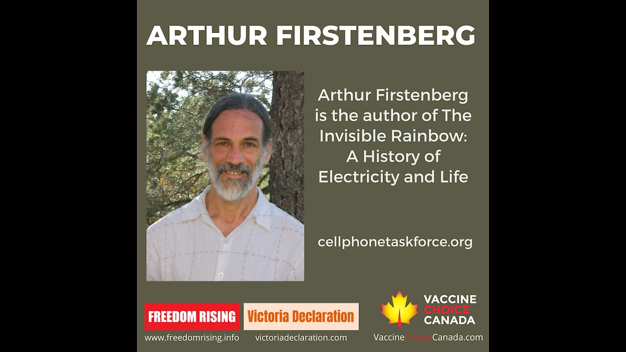 Arthur Firstenberg - How EMF and 5G Negatively Affects ALL Life on Earth