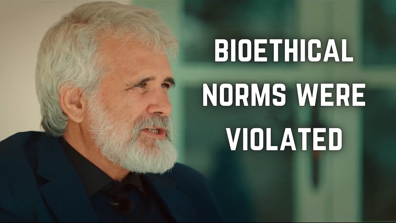 One Giant Experiment: The Norms of Bioethics Have Been Completely Disregarded