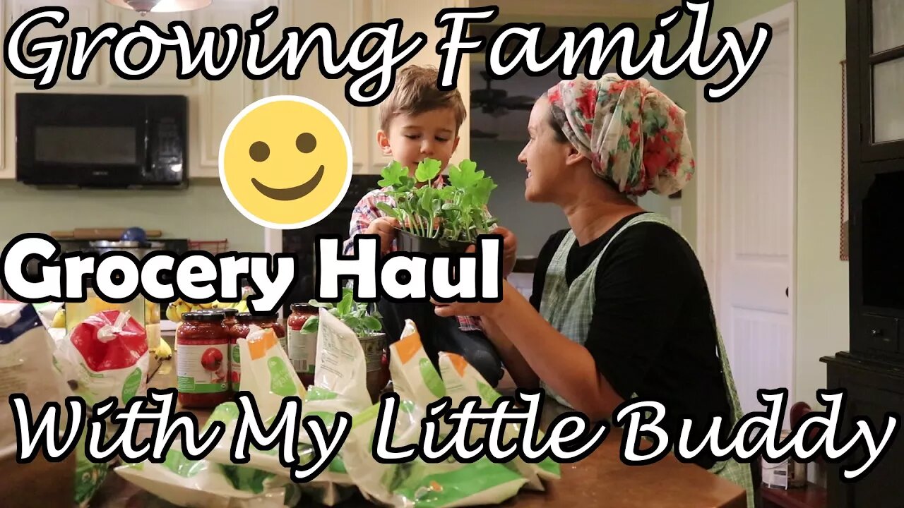 Grocery Haul//Growing Family//Sustainability Goal