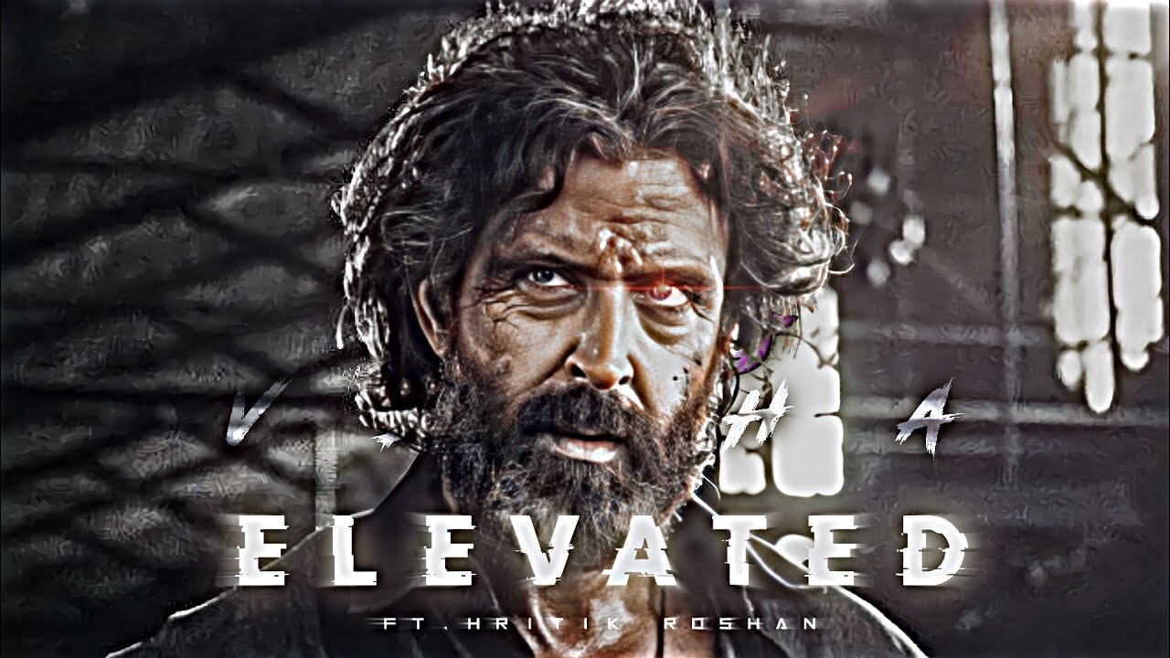 Elevated - Hrithik Roshan - Vikram Vedha Whatsapp Status - Hrithik Roshan Whatsapp Status