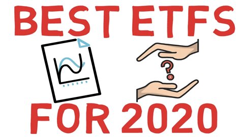 Best ETFs for 2020 (Best Funds for Volatile Markets)