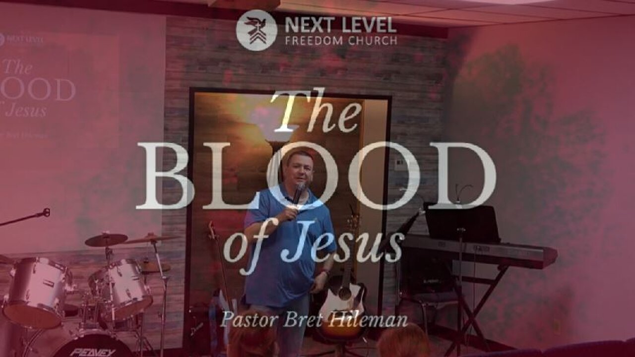 The Blood of Jesus Part 2 (5/17/23)