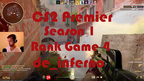 CS2 Premier Matchmaking - Season 1 - Rank Game 4 - de_inferno