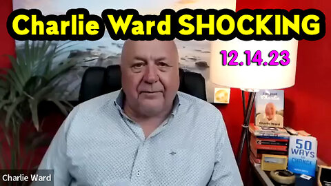 Charlie Ward SHOCKING News Dec 14, 2023