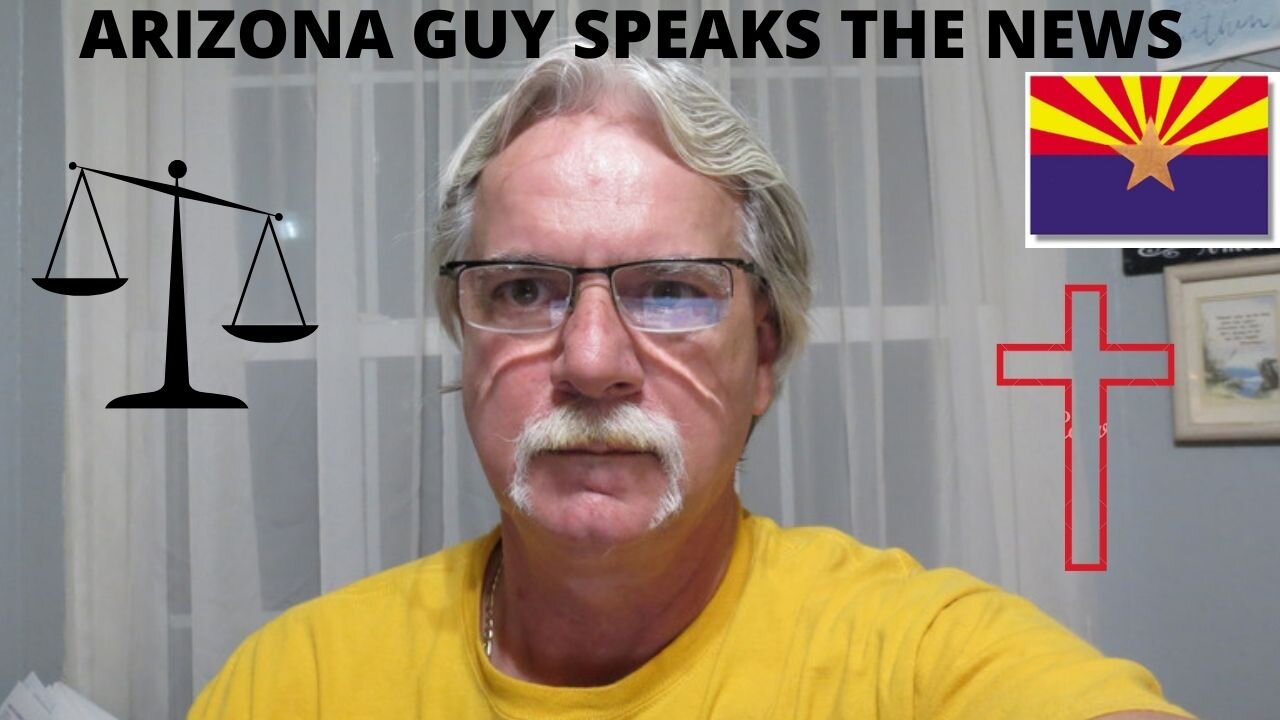 ARIZONA GUY SPEAKS THE NEWS TODAY...PLEASE JOIN