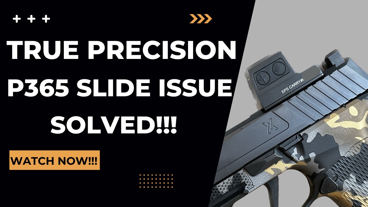 True Precision SIG SAUER P365 Slide Optic Issue Solved!