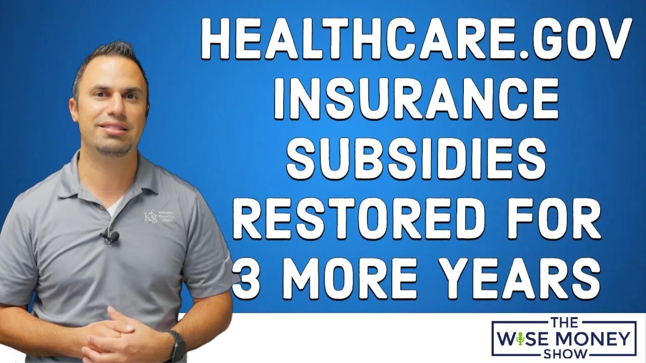 Healthcare.gov Insurance Subsidies Restored for 3 More Years