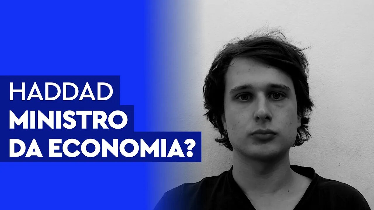 Haddad ministro da economia?