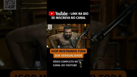 IGOR 3K URSÃO MOSTRANDO TODA SUA S3NSUALIDADE (vídeo completo no canal) #shorts