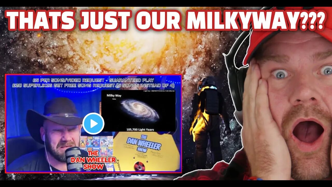 THATS JUST OUR MILKY WAY????!!!!! | The Dan Wheeler Show @EpicSpaceman