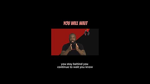 You Will Wait #dayodman #motivation #dontwait #eeyayyahh #motivationalspeaker